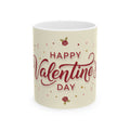 Valentine's Day Ceramic Mug — "Happy Valentine's Day" Romantic Rose Coffee Cup (11oz/15oz)
