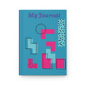 Hardcover Journal — Retro Geometric 'My Journal' Notebook (Teal & Neon)